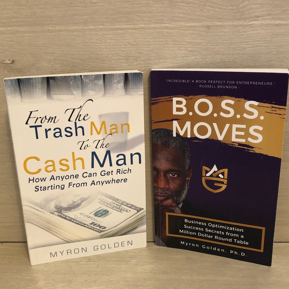 Myron Golden B.O.S.S Moves & Trash Man to Cash Man Business Book Bundle